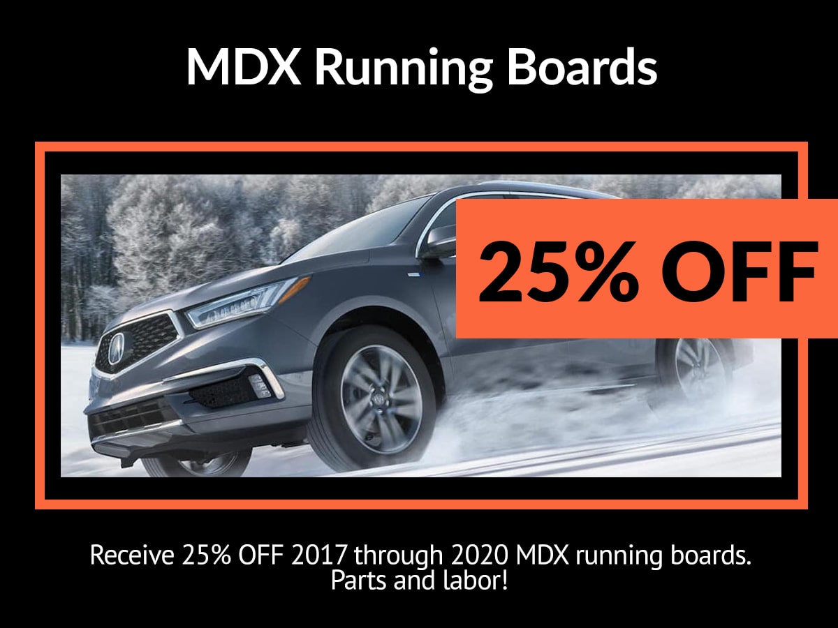 Acura MDX Running Boards Service Special Coupon Acura MDX Running Boards Service Special Coupon