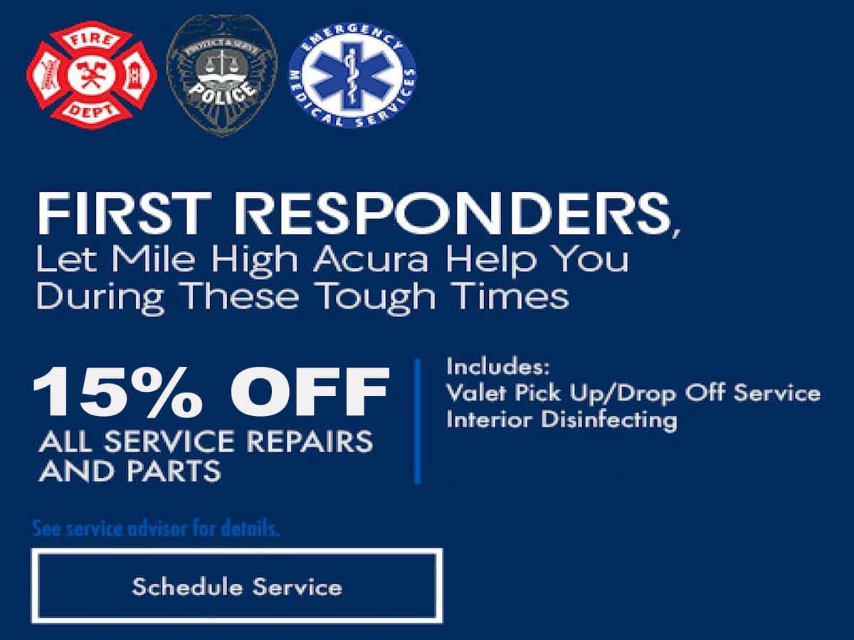 Acura First Responders Service Special Coupon Acura First Responders Service Special Coupon