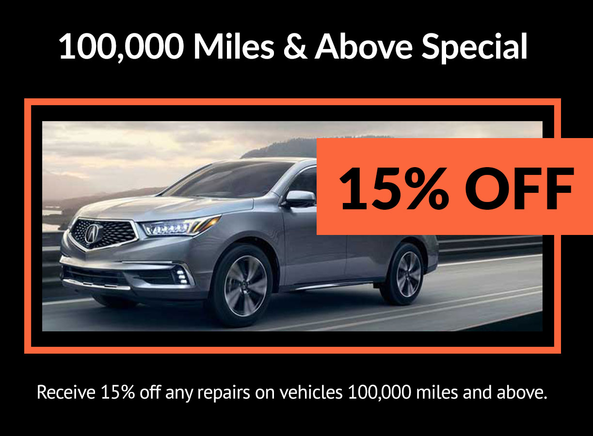 Acura 100,000 Miles & Above Special Coupon Acura 100,000 Miles & Above Special Coupon