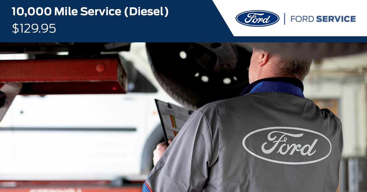 Ford 10,000 Mile Service (Diesel) Service Special Coupon Ford 10,000 Mile Service (Diesel) Service Special Coupon
