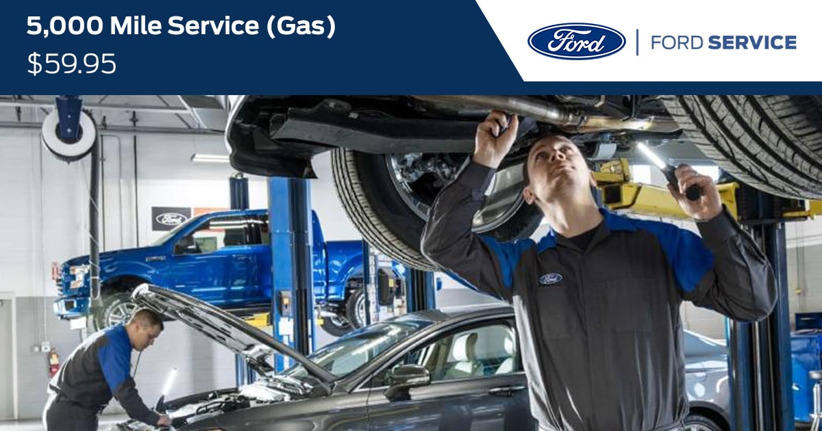 Ford 5,000 Mile Service (GAS) Service Special Coupon Ford 5,000 Mile Service (GAS) Service Special Coupon