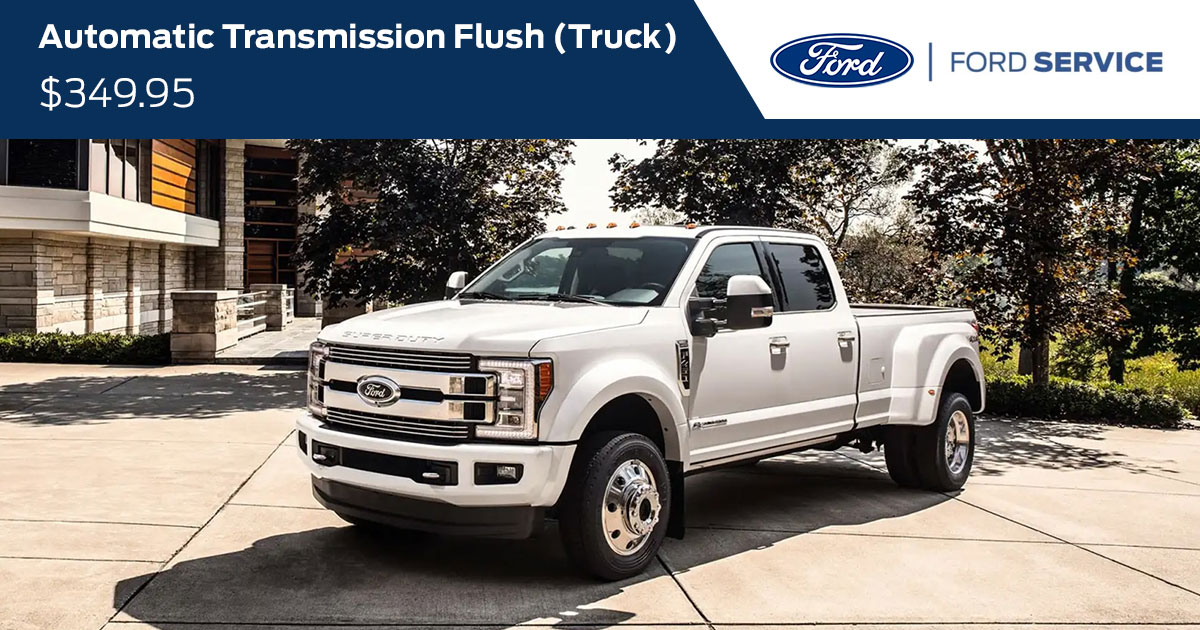 Ford Automatic Transmission Fluid Exchange (TRUCK) Service Special Coupon Ford Automatic Transmission Fluid Exchange (TRUCK) Service Special Coupon