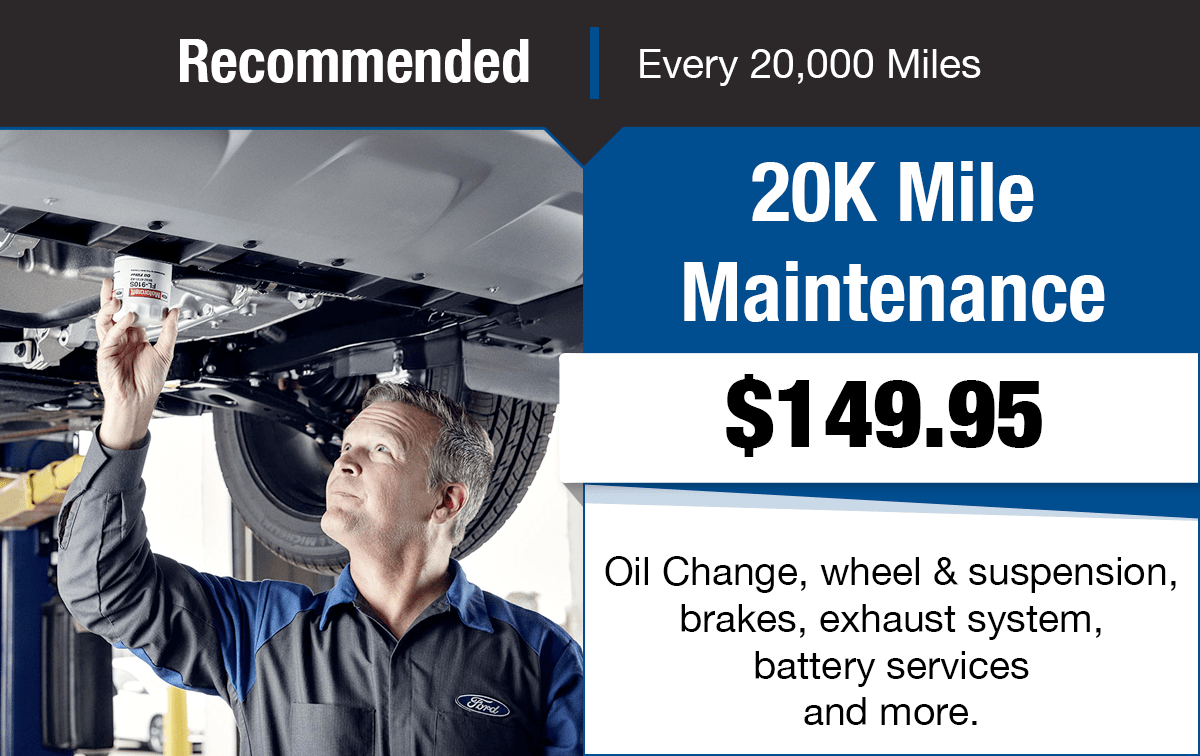 Ford 20K Mile Maintenance Service Special Coupon Ford 20K Mile Maintenance Service Special Coupon