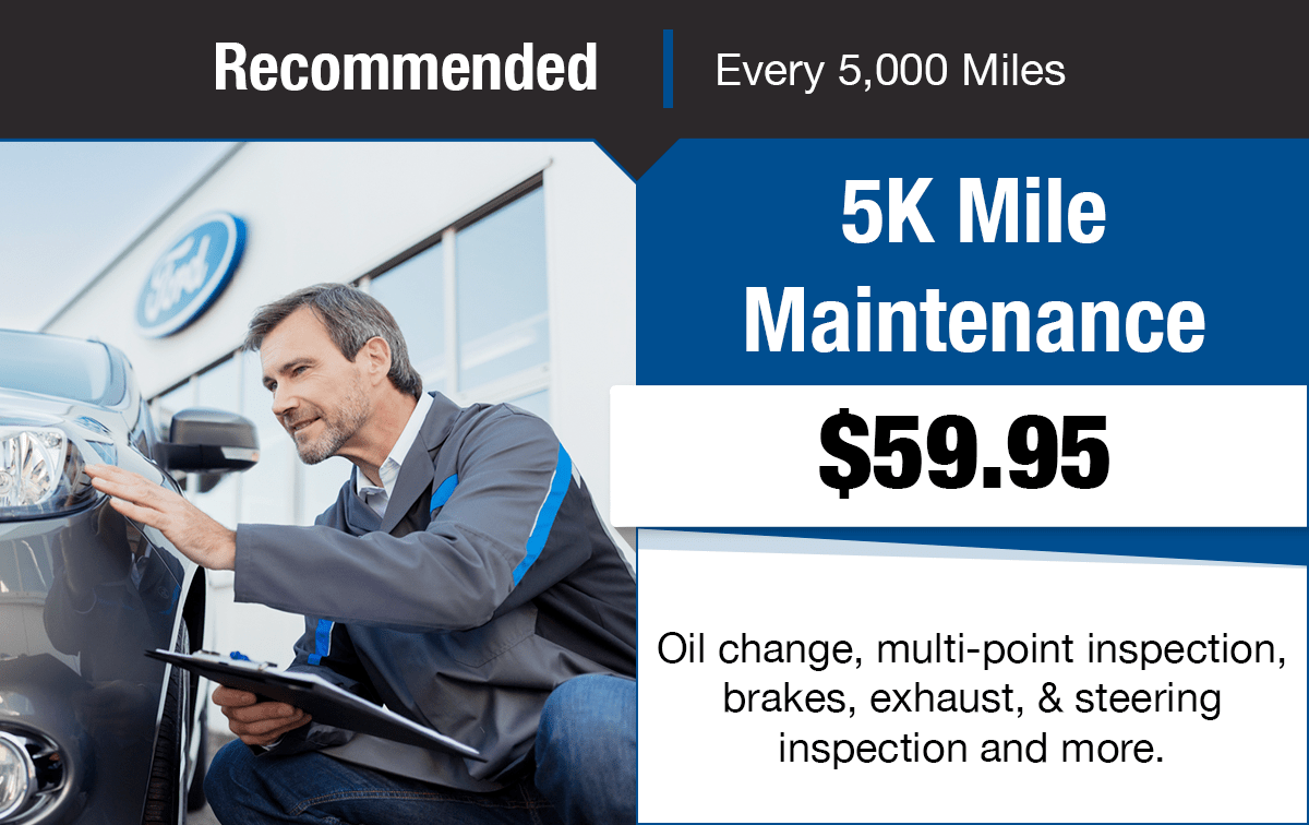 Ford 5K Mile Maintenance Service Special Coupon Ford 5K Mile Maintenance Service Special Coupon