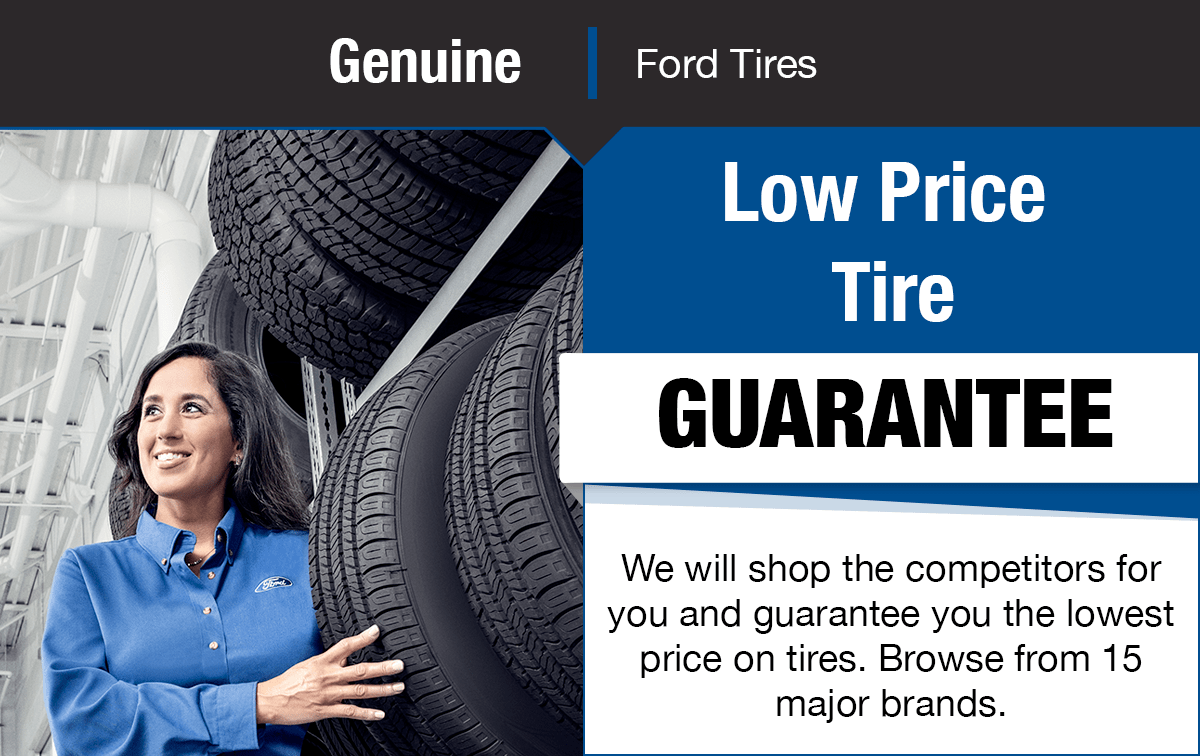 Ford Tire Price Guarantee Service Special Coupon Ford Tire Price Guarantee Service Special Coupon
