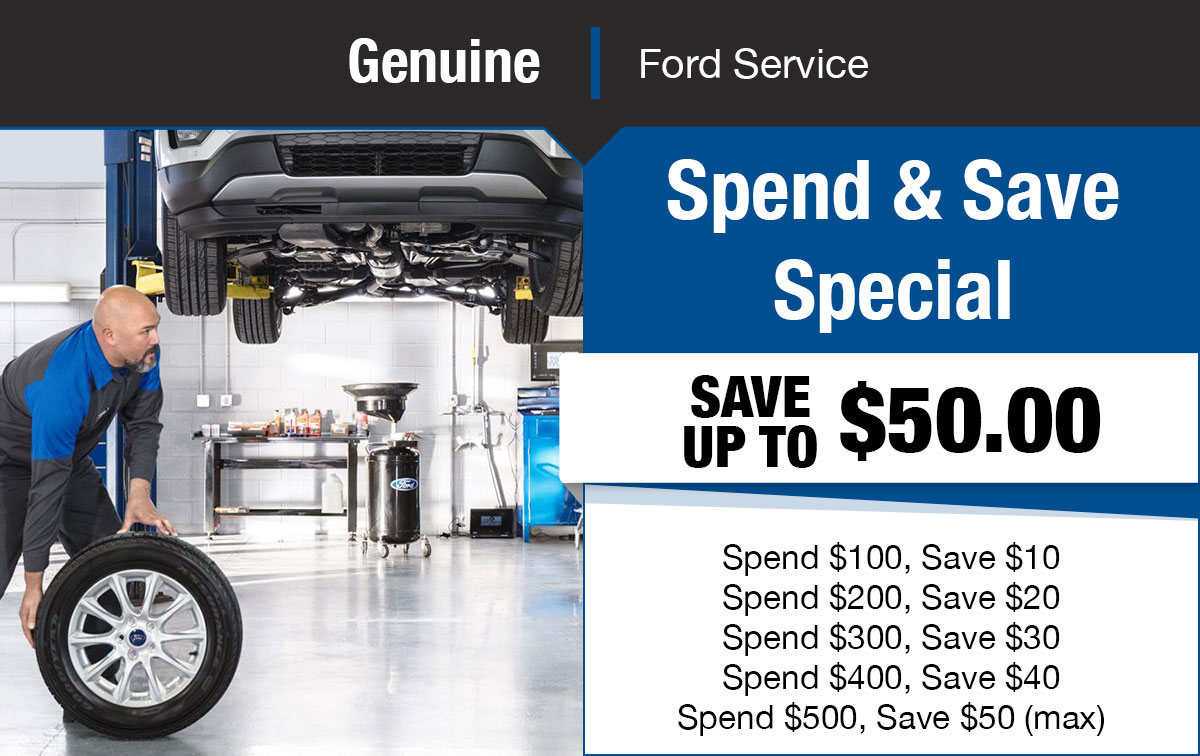 Ford Spend & Save Service Special Coupon Ford Spend & Save Special Coupon