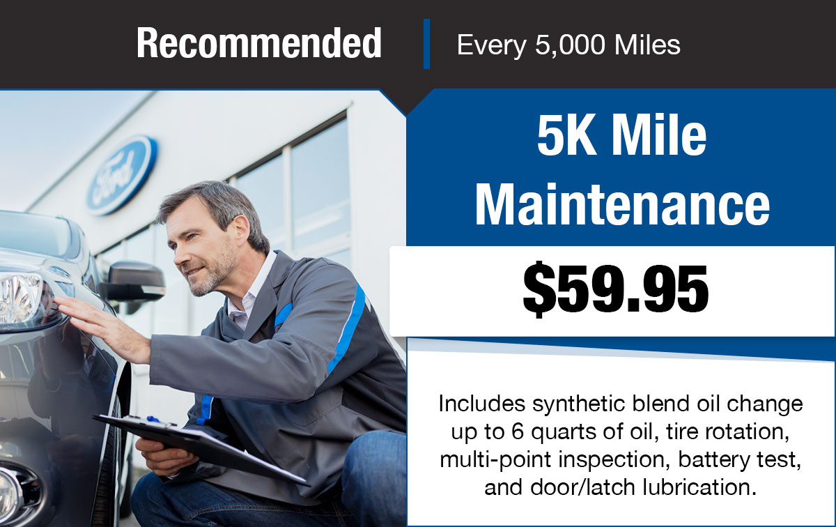 Ford 5K Mile Maintenance Service Special Coupon Ford 5K Mile Maintenance Service Special Coupon