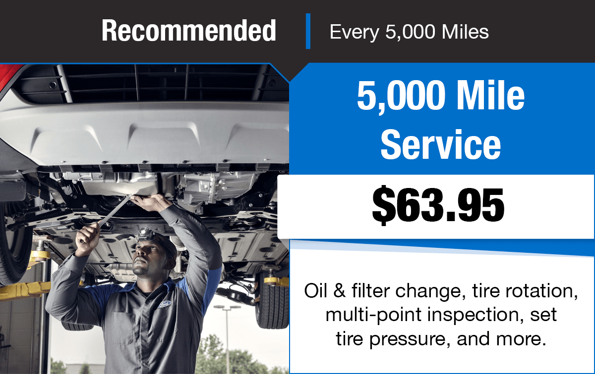 Ford 5,000 Mile Service Special Coupon Ford 5,000 Mile Service Special Coupon