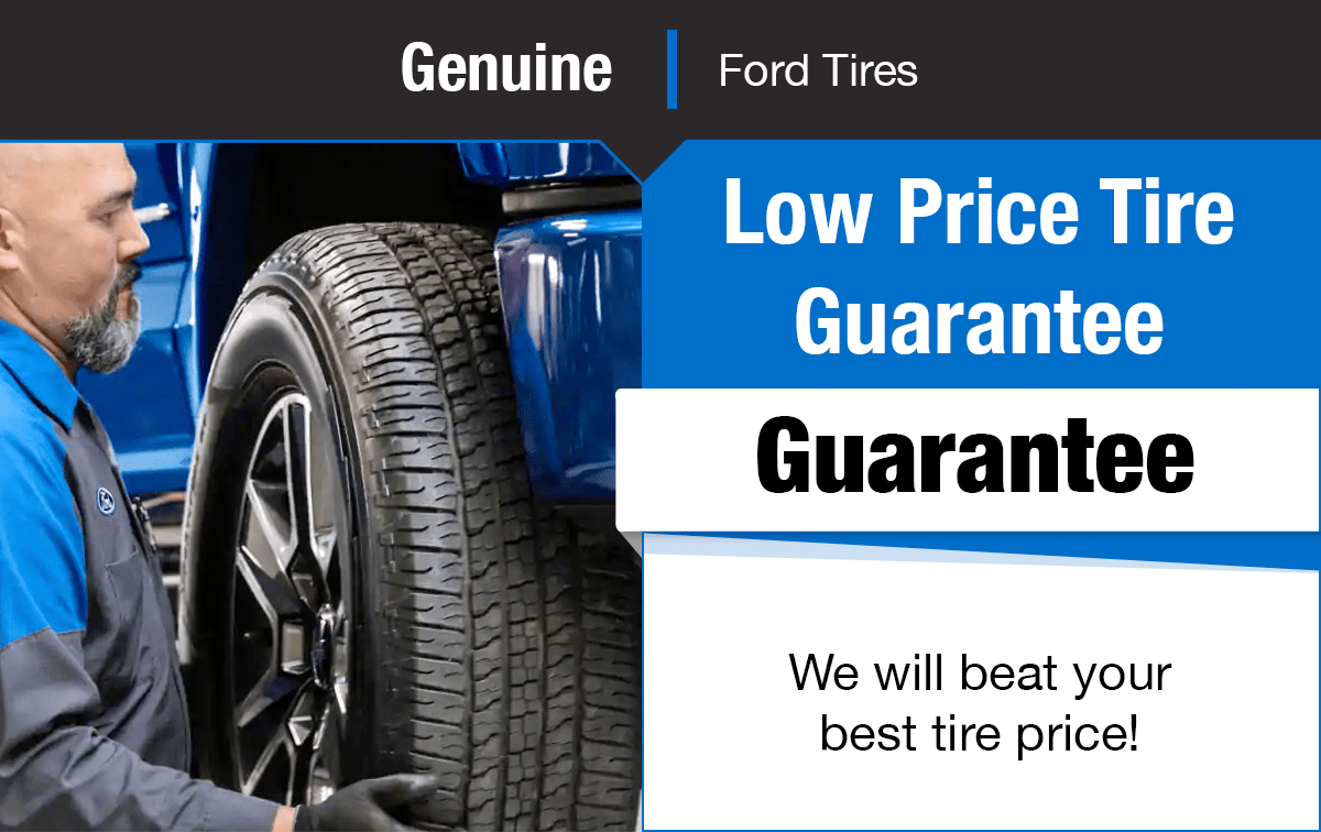 Ford Low Price Tire Guarantee Special Coupon Ford Low Price Tire Guarantee Special Coupon