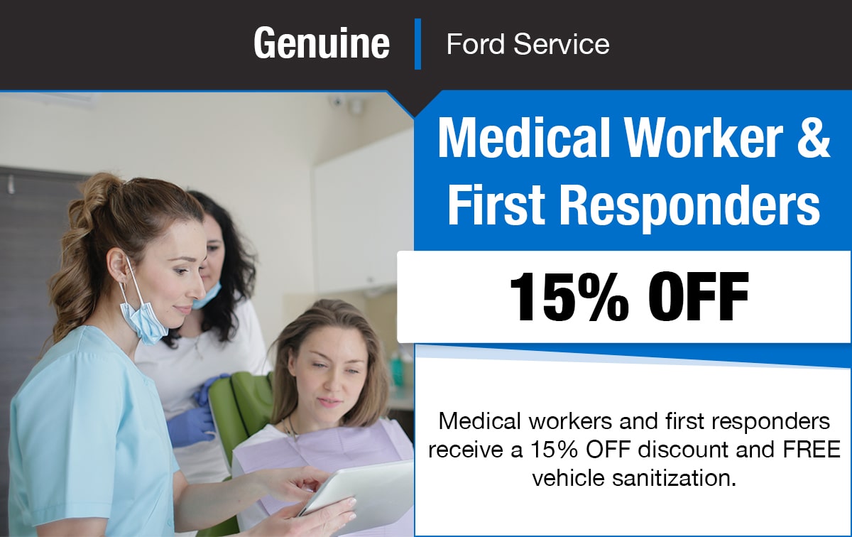 Ford Medical Worker & First Responders Service Special Coupon Ford Medical Worker & First Responders Service Special Coupon