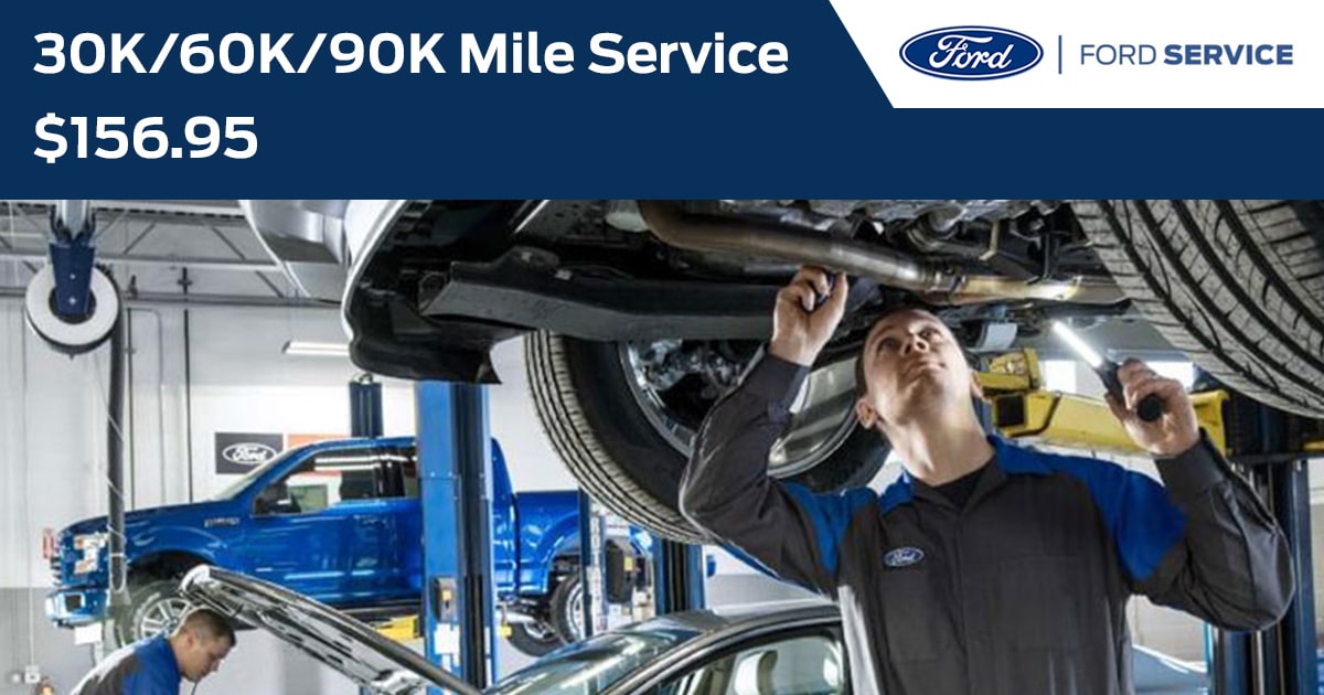 Ford 30K/60K/90K Mile Service Service Special Coupon Ford 30K/60K/90K Mile Service Service Special Coupon
