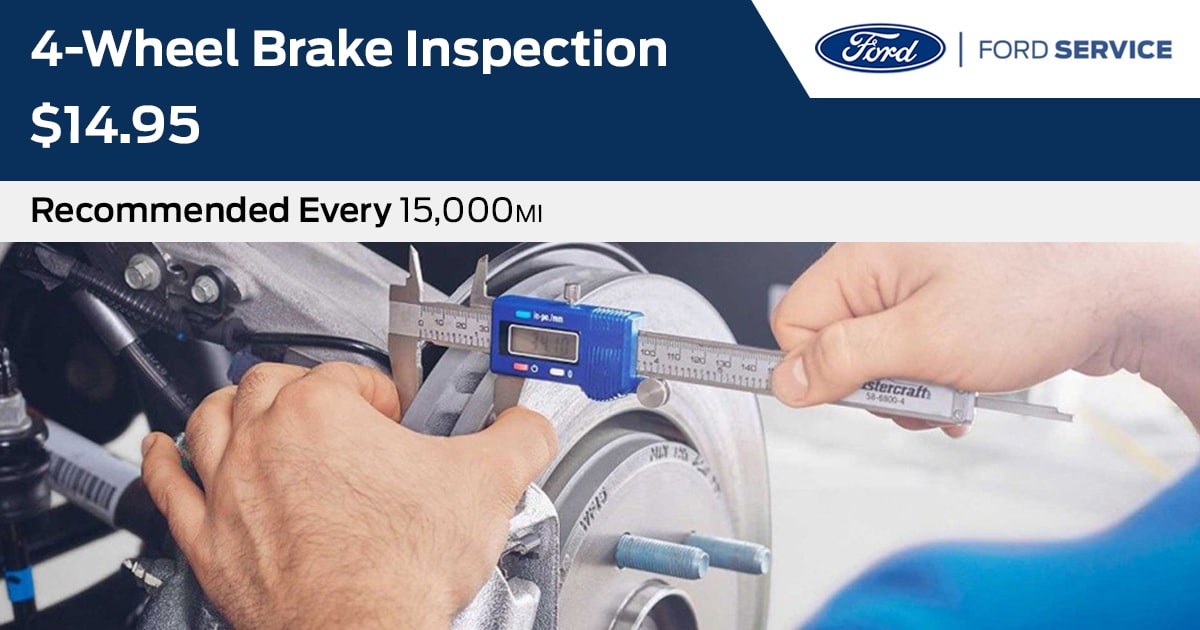 Ford 4-Wheel Brake Inspection Service Special Coupon Ford 4-Wheel Brake Inspection Service Special Coupon