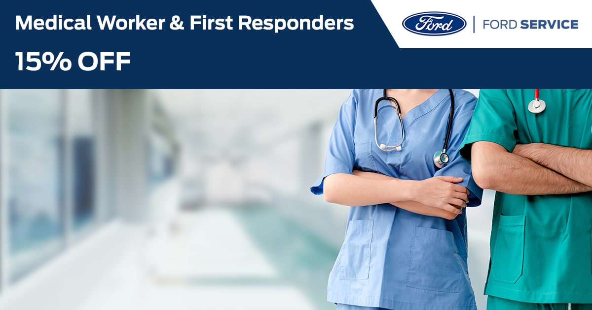Ford Medical Worker & First Responders Service Special Coupon Ford Medical Worker & First Responders Service Special Coupon