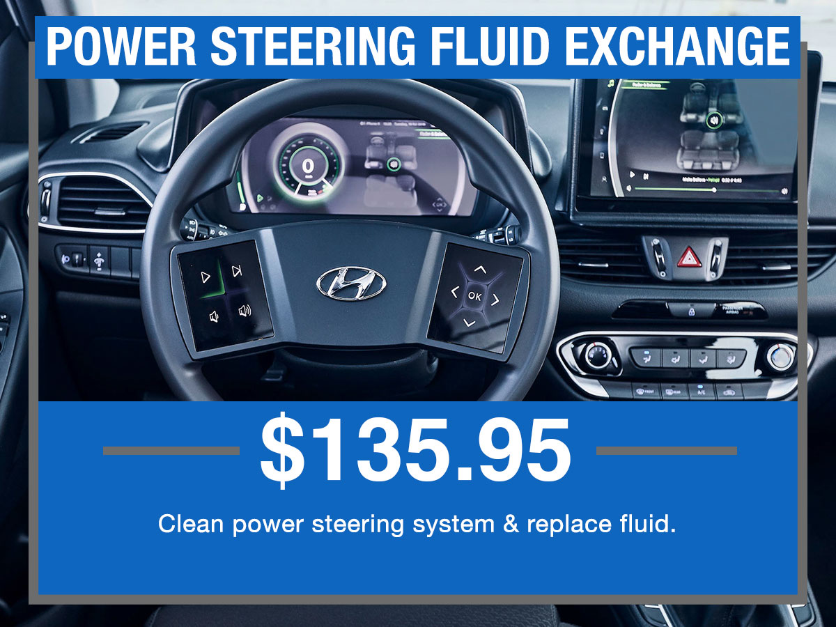 Power Steering Fluid Flush Service Special Coupon Power Steering Fluid Flush Service Special Coupon