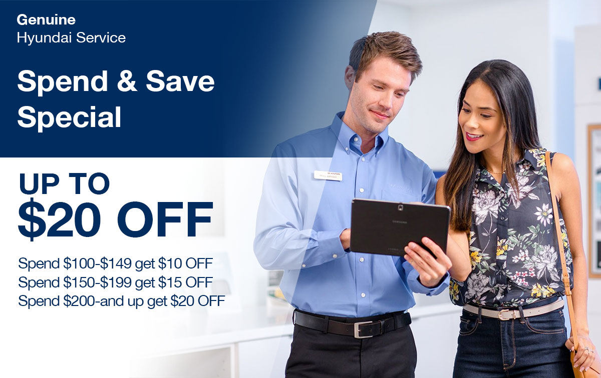 Hyundai Spend & Save Service Special Coupon Hyundai Spend & Save Service Special Coupon