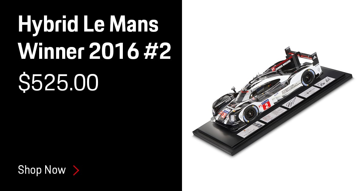 Porsche 2016 Hybrid Le Mans Winner 2016 #2 Accessories Special Coupon Porsche 2016 Hybrid Le Mans Winner 2016 #2 Accessories Special Coupon