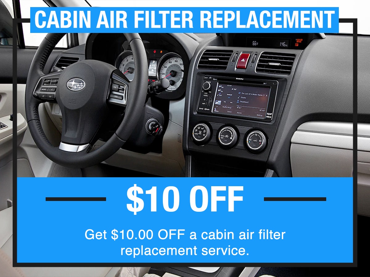Cabin Air Filter Replacement Service Special Coupon Cabin Air Filter Replacement Service Special Coupon