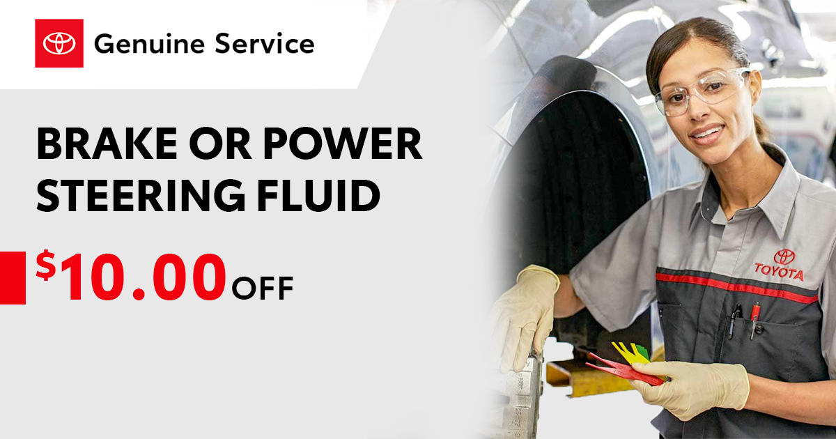 Toyota Brake or Power Steering Fluid Exchange Service Special Coupon Toyota Brake or Power Steering Fluid Exchange Service Special Coupon