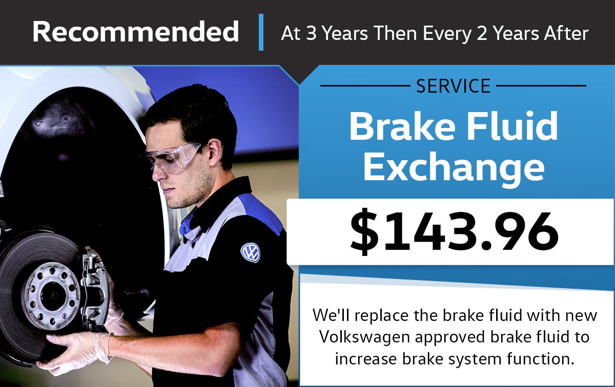 VW Brake Fluid Exchange Service Special Coupon VW Brake Fluid Exchange Service Special Coupon
