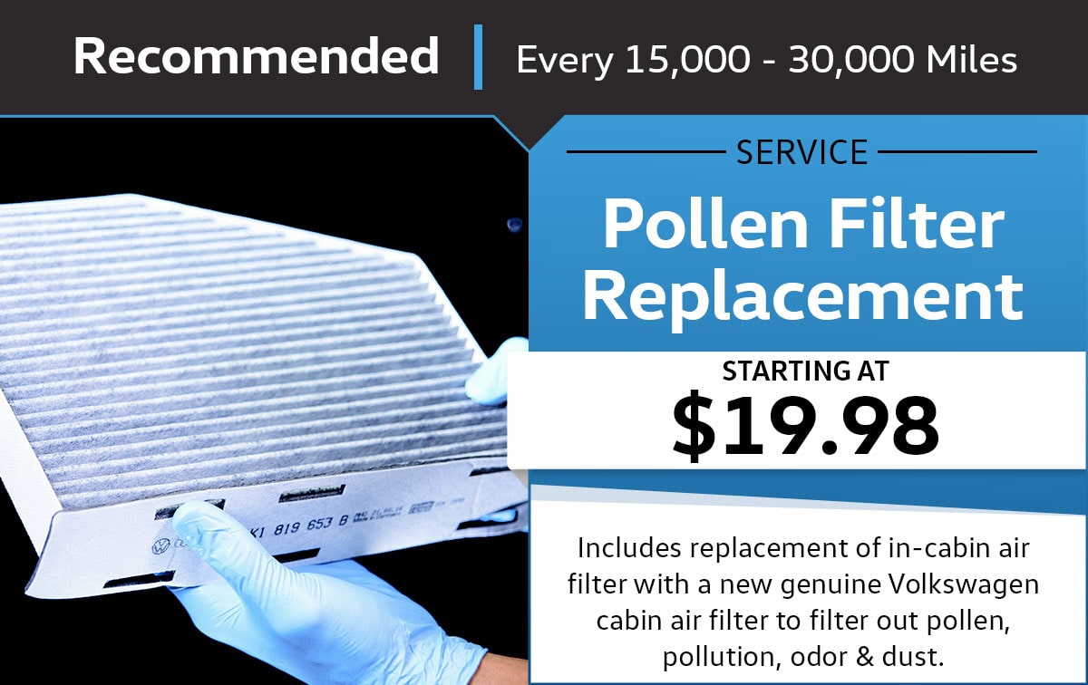 VW Pollen Filter Replacement Service Special Coupon VW Pollen Filter Replacement Service Special Coupon