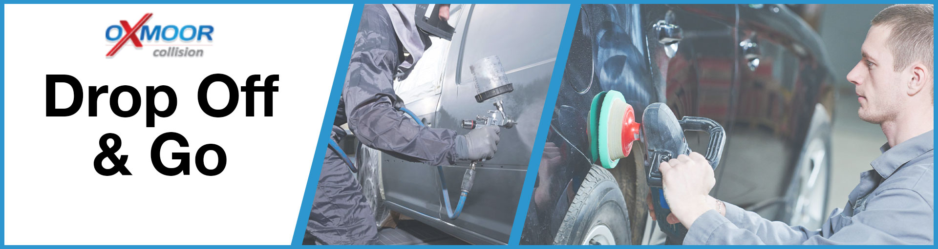 Oxmoor Collision Drop Off & Go Service