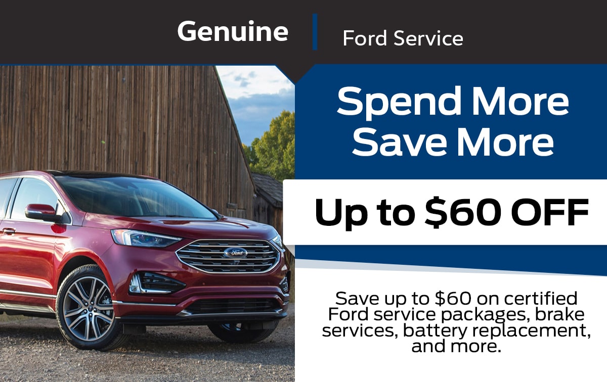 Ford Spend More Save More Service Special Coupon