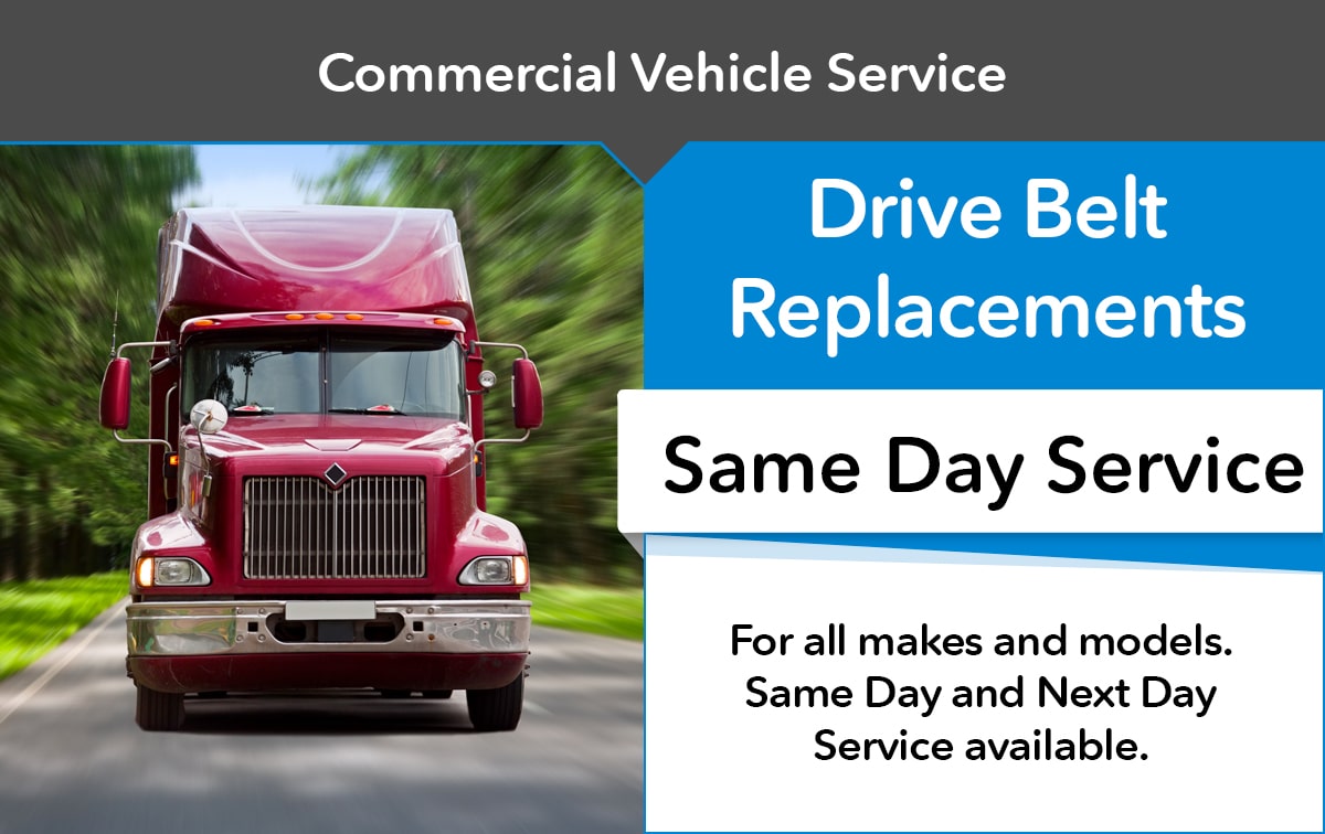Drive Belt Replacements Commercial Vehicle Service