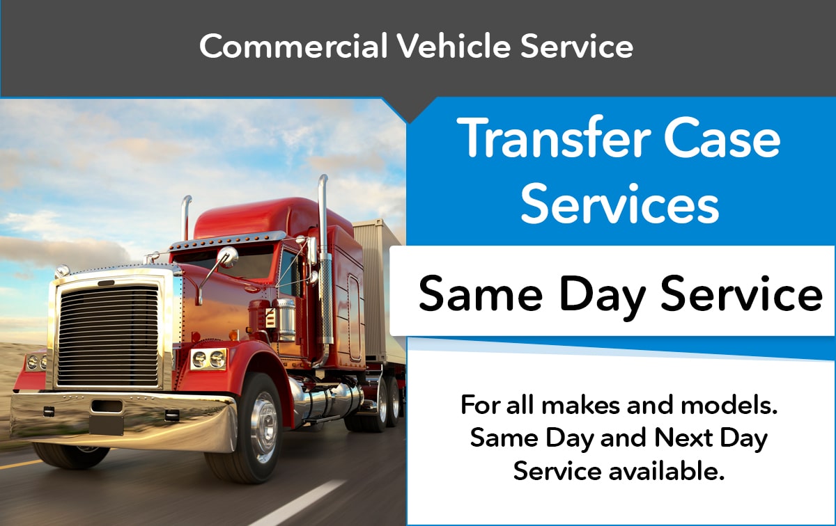 Transfer Case Commercial Vehicle Service